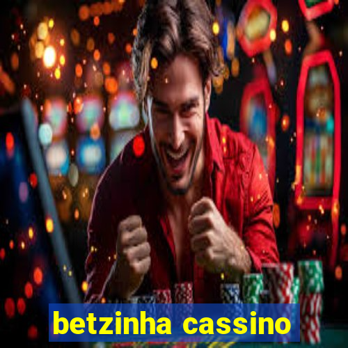 betzinha cassino